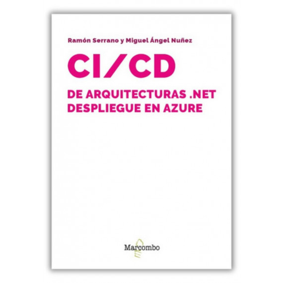 CI CD DE ARQUITECTURAS NET DESPLIEGUE EN AZURE