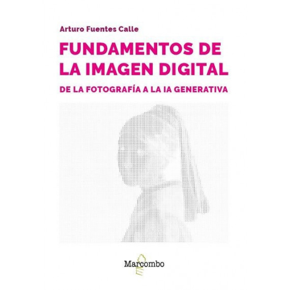 FUNDAMENTOS DE LA IMAGEN DIGITAL