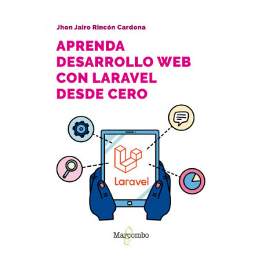 APRENDA DESARROLLO WEB CON LARAVEL DESDE CERO