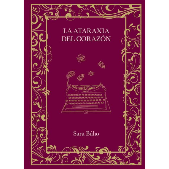 LA ATARAXIA DEL CORAZON