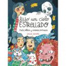 BAJO UN CIELO ESTRELLADO