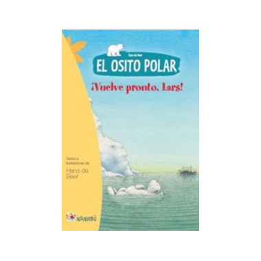 El osito polar. Vuelve pronto, Lars