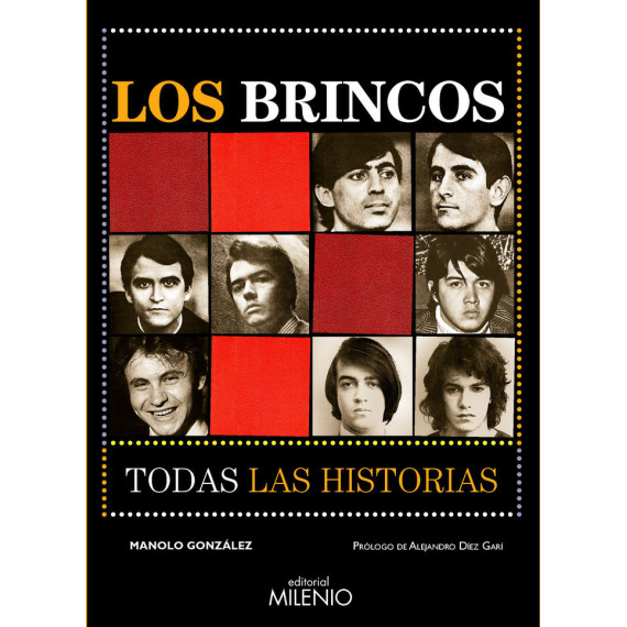 LOS BRINCOS. TODAS LAS HISTORIAS