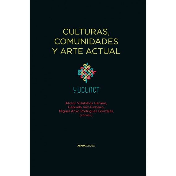 Culturas, comunidades y arte actual