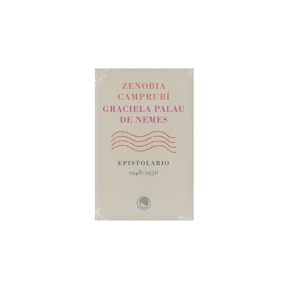 Zenobia Camprub�-Graciela Palau de Nemes