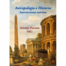 Antropolog�a e Historia. Intersecciones te�ricas