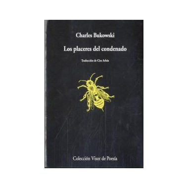 Los placeres del condenado