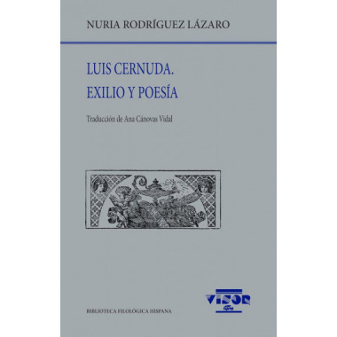 LUIS CERNUDA. EXILIO Y POESIA
