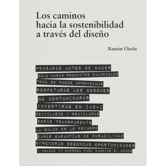LOS CAMINOS HACIA LA SOSTENIBILIDAD A TRAVES DEL DISE�O.