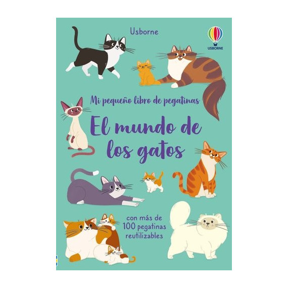EL MUNDO DE LOS GATOS PEQ LIB PEGATINAS