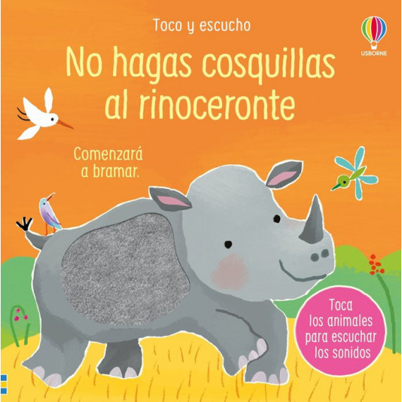 NO HAGAS COSQUILLAS AL RINOCERONTE