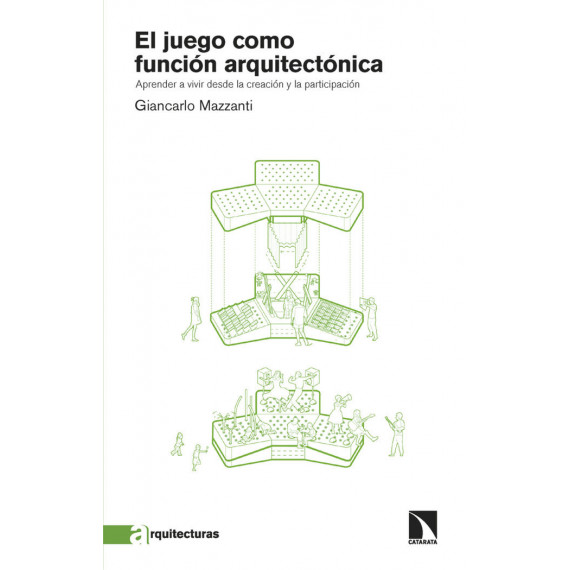 JUEGO COMO FUNCION ARQUITECTONICA,EL