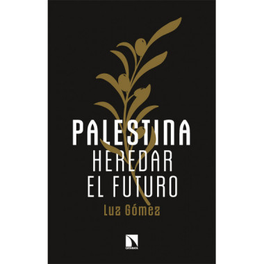 Palestina.heredar el futuro