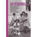 Las maestras de la Rep�blica
