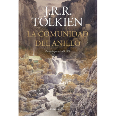 La Comunidad del Anillo. Ilustrado por Alan Lee (NE revisada)