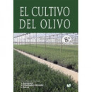 EL CULTIVO DEL OLIVO. 8� EDICION