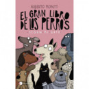 EL GRAN LIBRO DE LOS PERROS SEGUN MI GATO