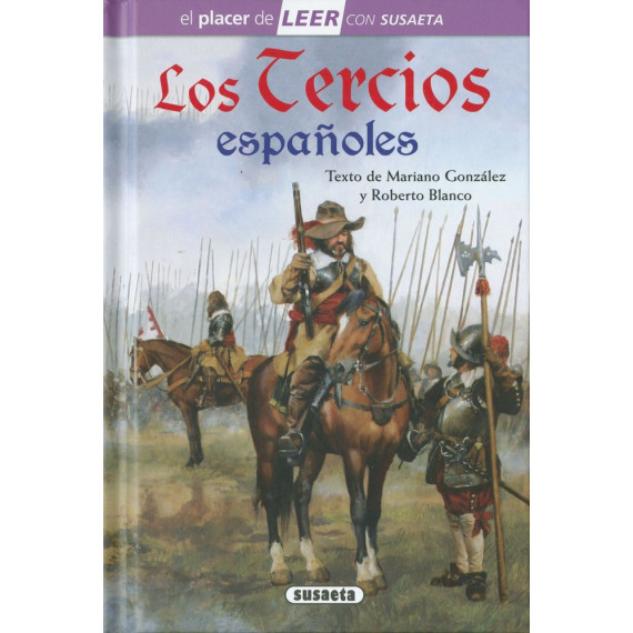 LOS TERCIOS ESPA�OLES