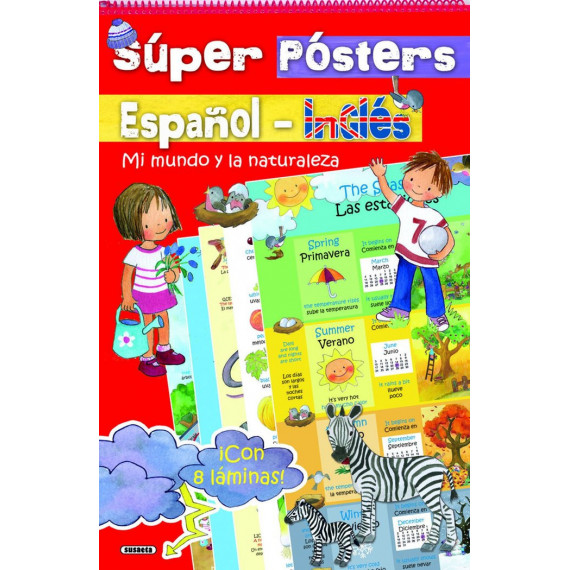 SUPER POSTERS ESPA�OL-INGLES. MI MUNDO Y LA NATURALEZA