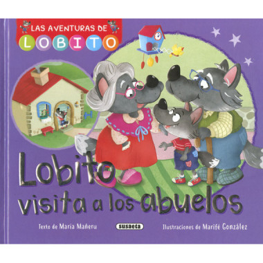 LOBITO VISITA A LOS ABUELOS