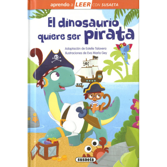 El dinosaurio quiere ser pirata