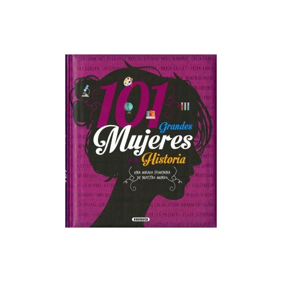 101 grandes mujeres de la historia