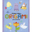 Mi primer libro de origami para peque�os