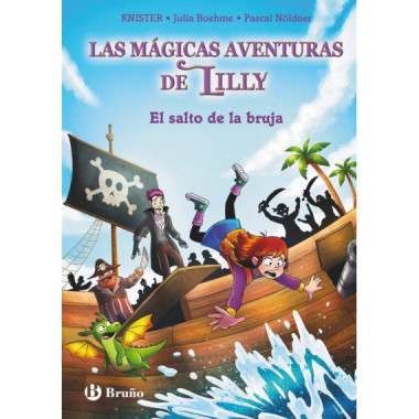 LA MAGIA DE LILLY 2 EL SALTO DE LA BRUJA