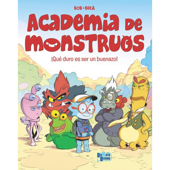 ACADEMIA DE MONSTRUOS 1 QUE DURO ES SER UN BUENAZO