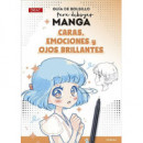 GUIA DE BOLSILLO PARA DIBUJAR MANGA. CARAS, EMOCIONES Y OJOS BRILLANTE