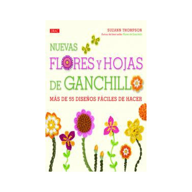Nuevas flores y hojas de ganchillo
