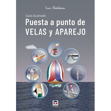 PUESTA A PUNTO DE VELAS Y APAREJO