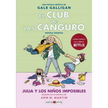 El Club de las Canguro 5: Julia y los ni�os imposibles