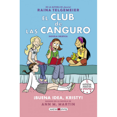 El Club de las Canguro 1: �Buena idea, Kristy!