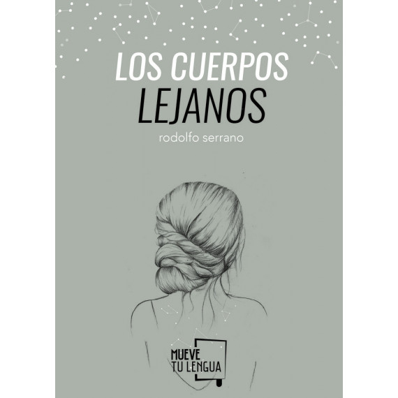 Los cuerpos lejanos