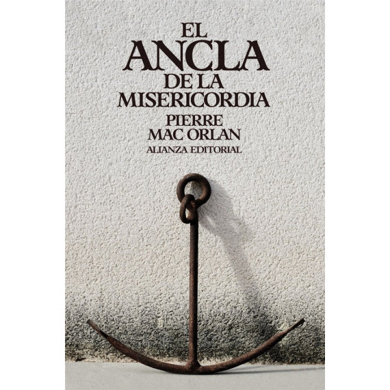 El Ancla de la Misericordia