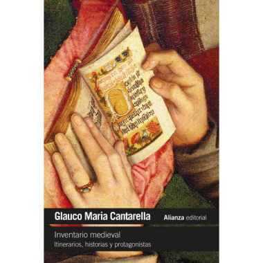 Inventario medieval. Itinerarios, historias y protagonistas