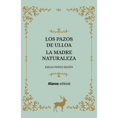 Los Pazos de Ulloa. La madre naturaleza