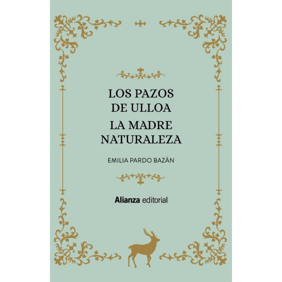 Los Pazos de Ulloa. La madre naturaleza