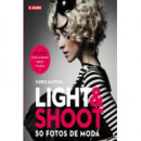Light & Shoot