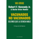 Vax-Unvax. Vacunado-No vacunados