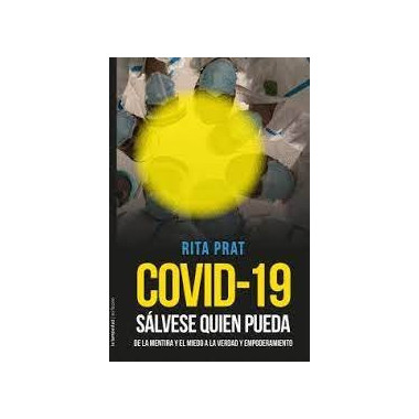 COVID 19: SALVESE QUIEN PUEDA