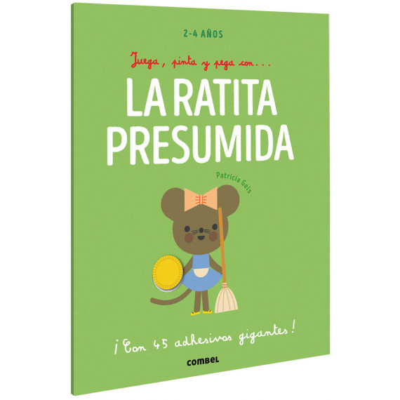 Juega, pinta y pega con? La ratita presumida