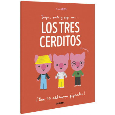 Juega, pinta y pega con... Los tres cerditos