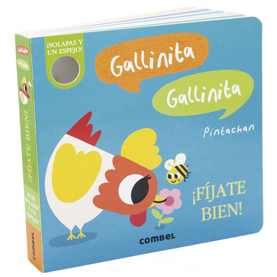 Gallinita, Gallinita. �F�jate bien!