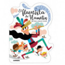 EL FLAUTISTA DE HAMELIN