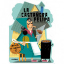 La casta�era Felipa