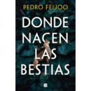 DONDE NACEN LAS BESTIAS