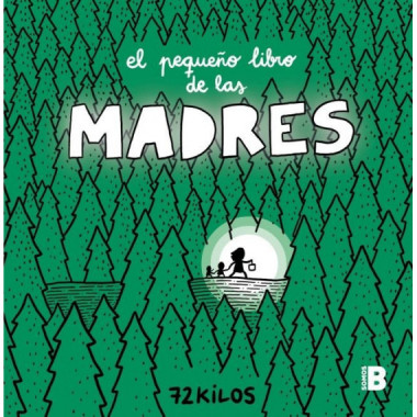 EL PEQUE�O LIBRO DE LAS MADRES