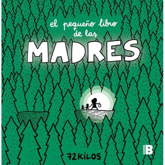 EL PEQUE�O LIBRO DE LAS MADRES